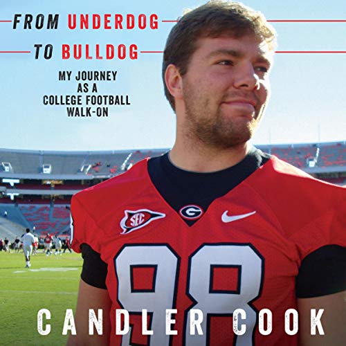 From Underdog to Bulldog by Candler Cook