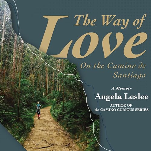 The Way of Love by Angela Leslee