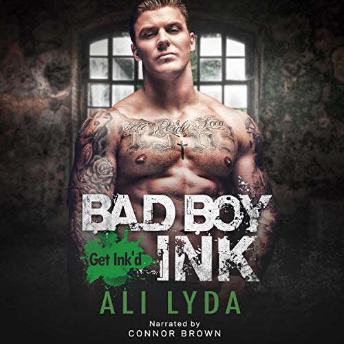Bad Boy Ink by Ali Lyda