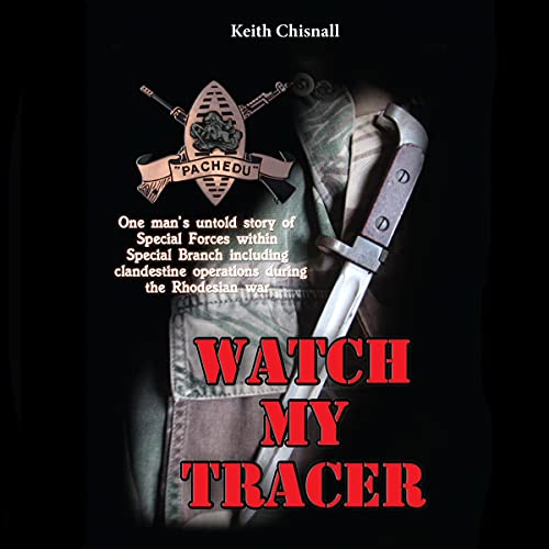 Watch My Tracer by Keith Chisnall