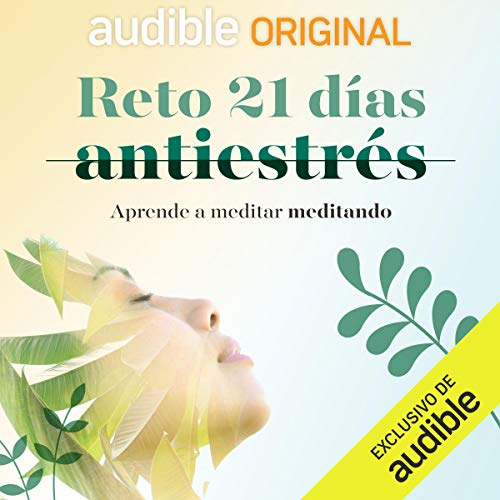 Reto 21 días antiestrés by Oliver Oliva