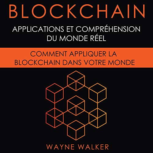 Blockchain [French Edition]