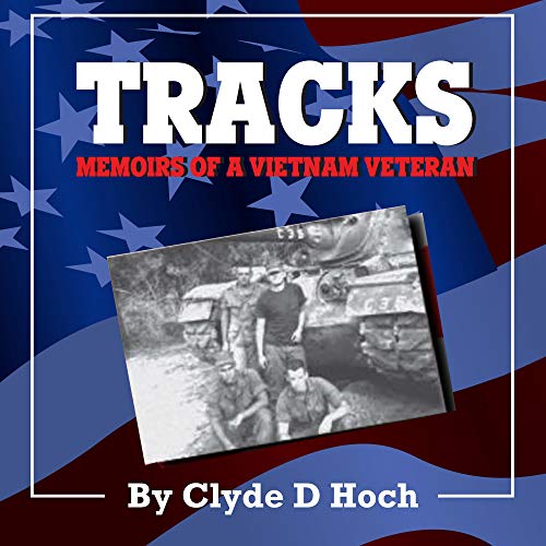 Tracks by Sergeant Clyde D. Hoch