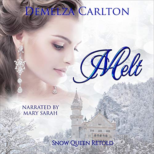 Melt by Demelza Carlton