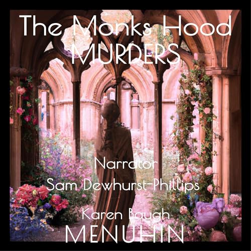 The Monks Hood Murders