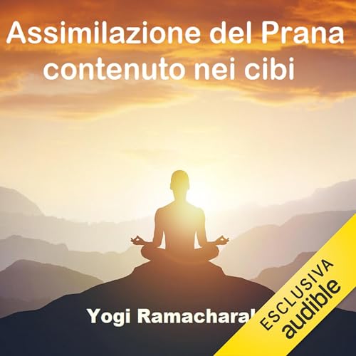 Assimilazione del Prana contenuto nei cibi