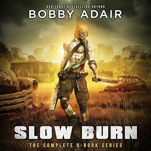 Slow Burn Box Set by Bobby Adair