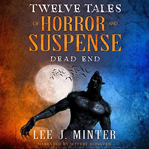 Dead End by Lee J. Minter