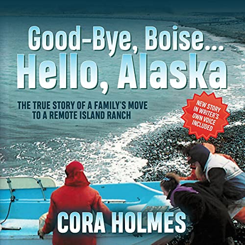 Good Bye, Boise...Hello, Alaska