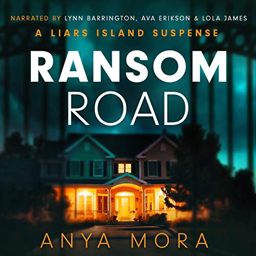 Ransom Road by Anya Mora