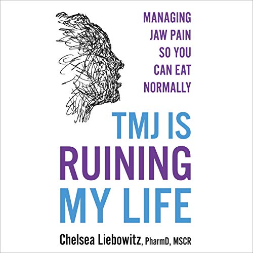 Tmj Is Ruining My Life