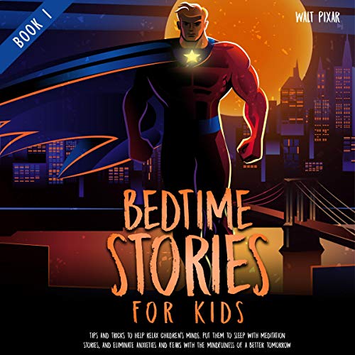 Bedtime Stories for Kids - Book 1