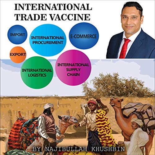 International Trade Vaccine by Najibullah Khushbin