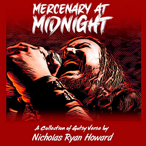 Mercenary at Midnight by Nicholas Ryan Howard