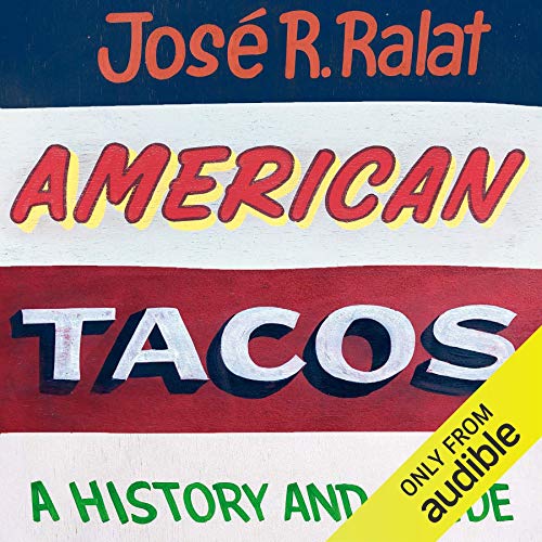American Tacos by José R. Ralat