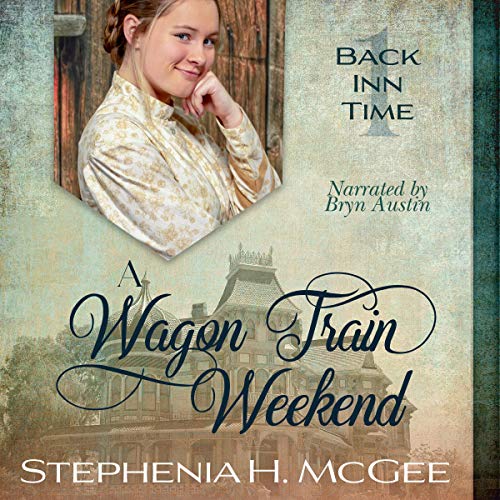 A Wagon Train Weekend