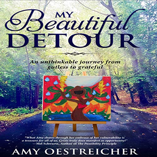 My Beautiful Detour by Amy Oestreicher