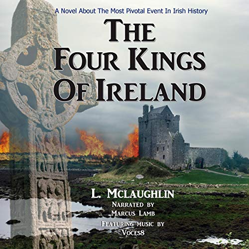 The Four Kings of Ireland by L. McLaughlin