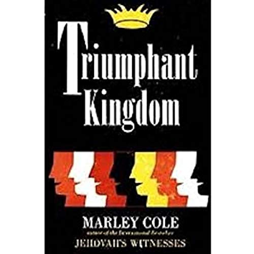 Triumphant Kingdom by Marley Cole