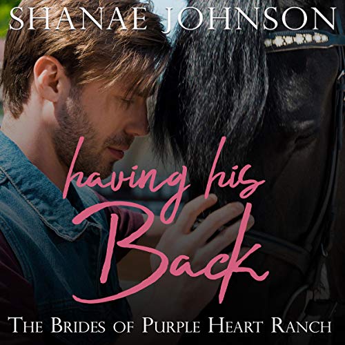 Having His Back by Shanae Johnson