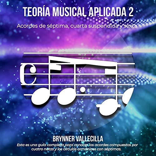 Teoría musical aplicada 2 [Applied Music Theory 2]