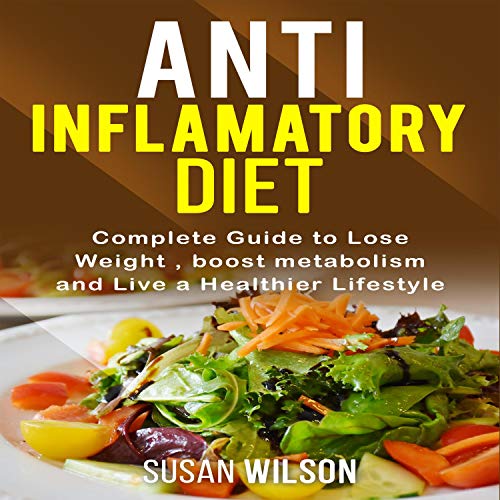 Anti-Inflammatory Diet by Susan Wilson