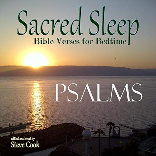 Sacred Sleep: Bible Verses for Bedtime - Psalms by Various