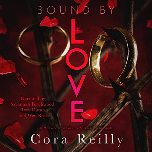 Bound By Love by Cora Reilly