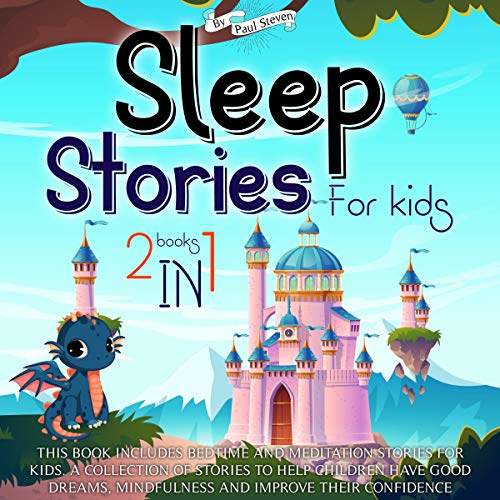 Sleep Stories for Kids: 2 Books in 1
