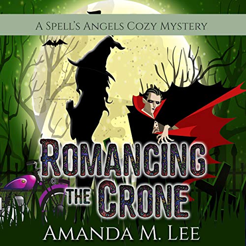 Romancing the Crone by Amanda M. Lee