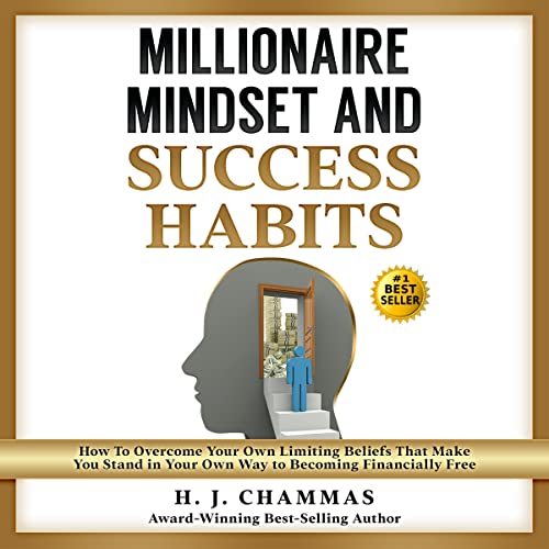 Millionaire Mindset and Success Habits