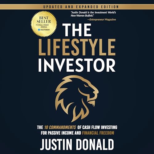 The Lifestyle Investor by Justin Donald
