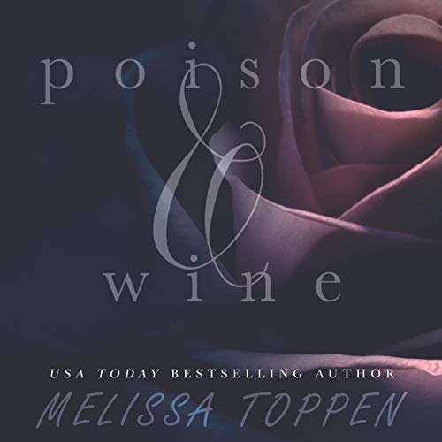 Poison & Wine