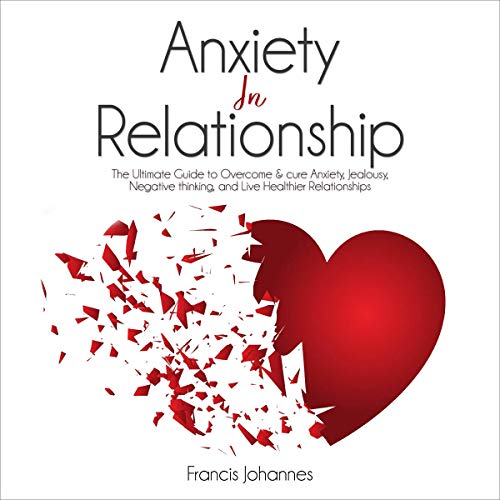 Anxiety in Relationship