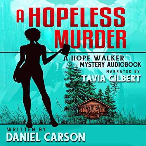 A Hopeless Murder by Daniel Carson