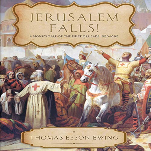 Jerusalem Falls! by Thomas Esson Ewing