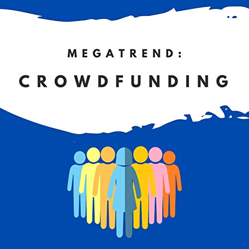 Megatrend - Crowdfunding by Marc Zierold