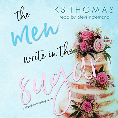 The Men Write in the Sugar