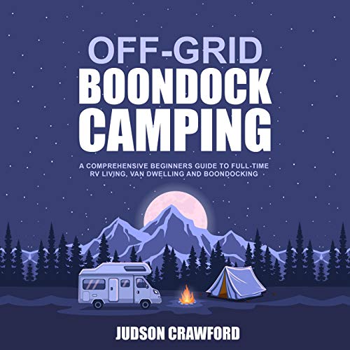 Off-Grid Boondock Camping