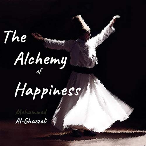 The Alchemy of Happiness