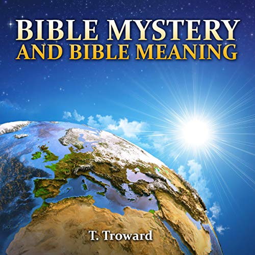 Bible Mystery and Bible Meaning