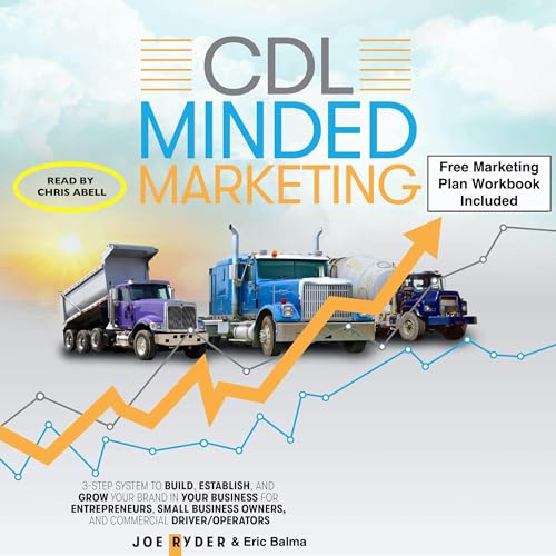 CDL Minded Marketing by Joe Ryder