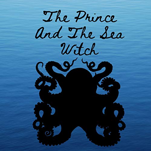 The Prince and the Sea Witch