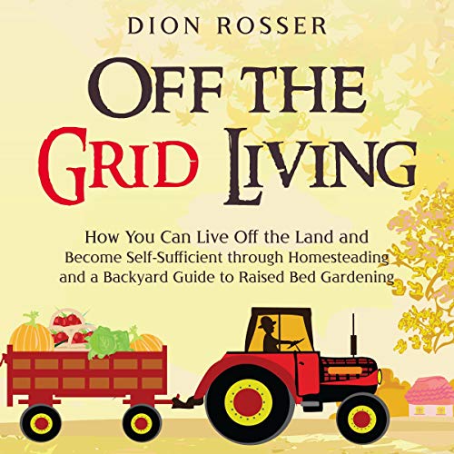 Off the Grid Living