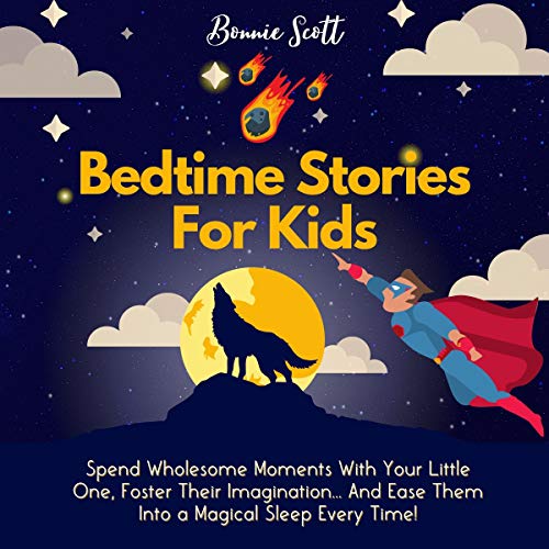Bedtime Stories for Kids