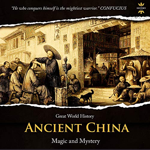 Ancient China: Magic and Mystery