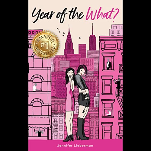 Year of the What? by Jennifer Lieberman
