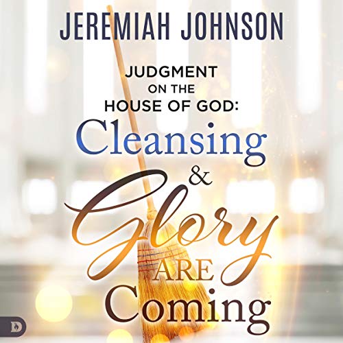 Judgment on the House of God