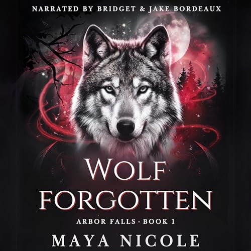 Wolf Forgotten by Maya Nicole