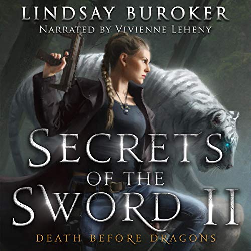 Secrets of the Sword 2 by Lindsay Buroker